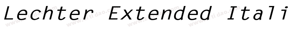Lechter Extended Italic字体转换